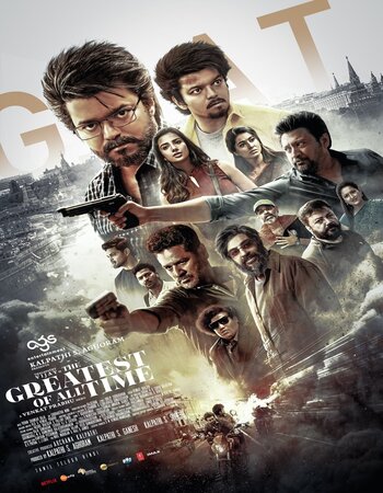 Download The Greatest of All Time | G.O.A.T. (2024) Hindi Dubbed Movie 480p | 720p | 1080p Desiremovies